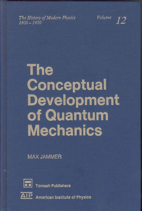The Conceptual Development Of Quantum Mechanics