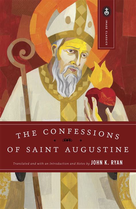 The Confessions Of St Augustine