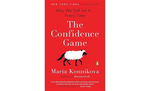 the confidence game why we fall for it every time