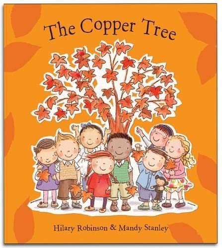 The Copper Tree: Helping A Child Cope With Death And Loss