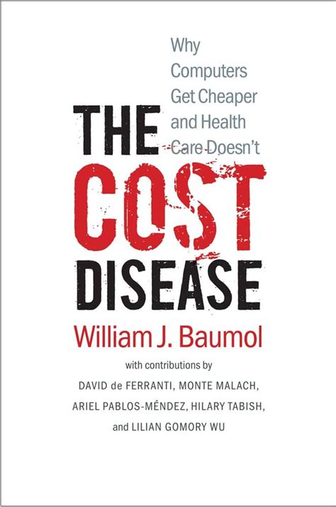 the cost disease why computers get cheaper and he