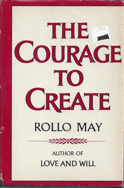 The Courage To Create Rollo May Pdf