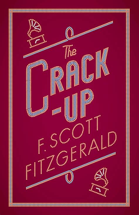 The Crack Up Fitzgerald