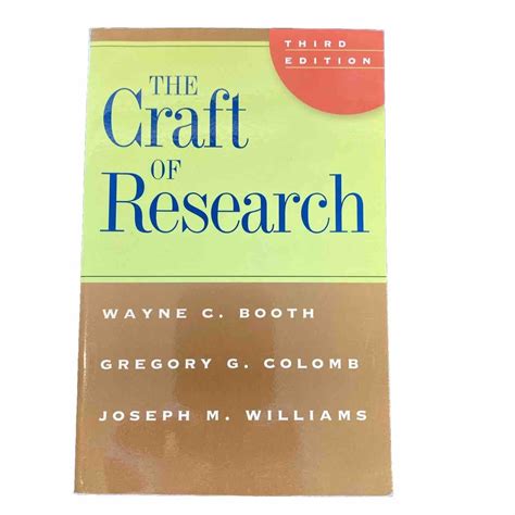 The Craft Of Research Third Edition Chicago Guides
