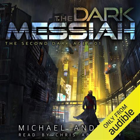The Dark Messiah ( The Second Dark Ages Book 1)