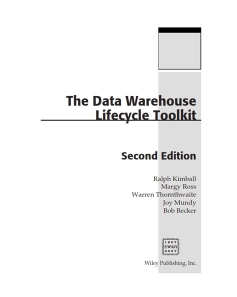 The Data Warehouse Lifecycle Toolkit Ralph Kimball