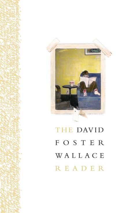 the david foster wallace reader