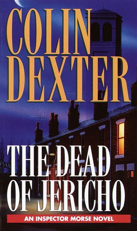 The Dead Of Jericho Inspector Morse Series Book 5