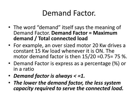 The Demand Factor Is Defined As