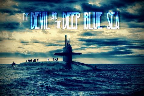 The Devil And The Deep Blue Sea 1