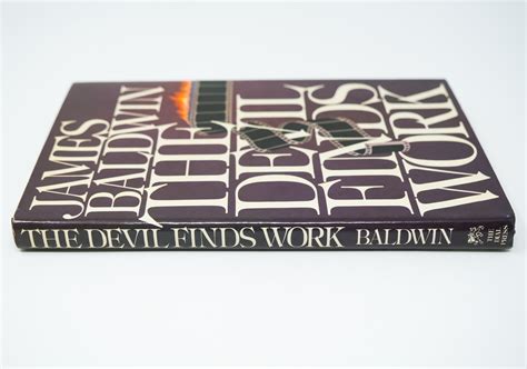 The Devil Finds Work