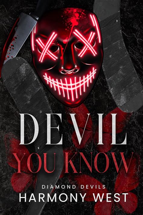The Devil You Know Book