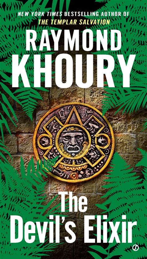 The Devils Elixir Templar 3 Raymond Khoury