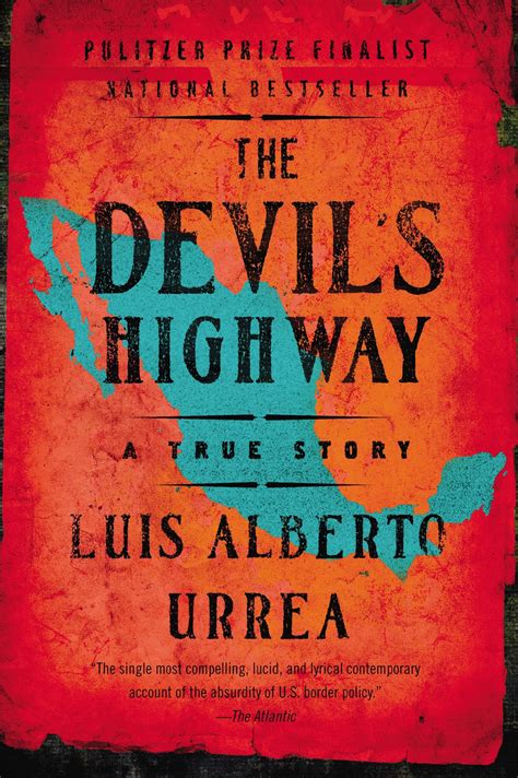 The Devils Highway A True Story