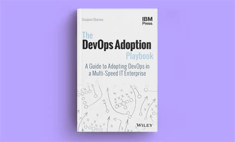 The Devops Adoption Playbook A Guide To Adopting