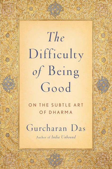 The Difficulty Of Being Good On Subtle Art Dharma