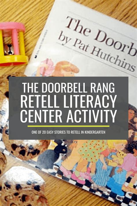 The Doorbell Rang Retell Literacy Center Activity Kindergarten Retelling - Kindergarten Retelling