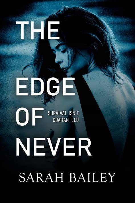 The Edge Of Never