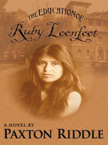 The Education Of Ruby Loonfoot Five Star First Edi
