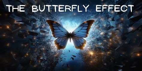 The Effect Butterfly
