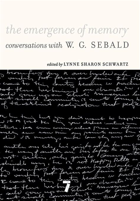 The Emergence Of Memory Conversations With W G Se
