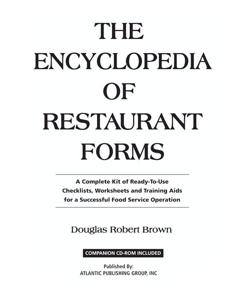 The Encyclopedia Of Restaurant Forms A Complete Kit Of Ready To Use Checklists Worksheets And Training Aids For A Successful Food Service Operation With Companion Cd Rom