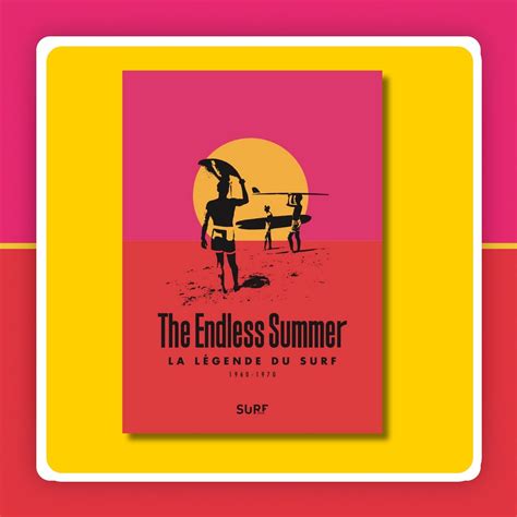 the endless summer la legende du surf livre dvd
