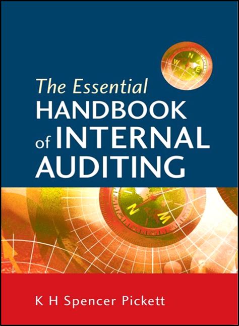The Essential Handbook Of Internal Auditing