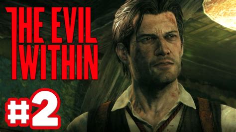 The Evil Within Walkthrough Part 2 No Commentary