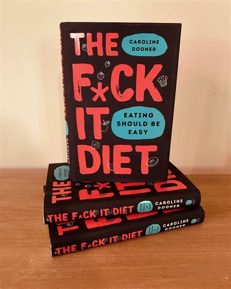 the f ck it diet eating should be easy
