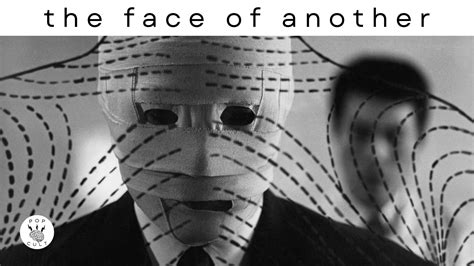 The Face Of Another