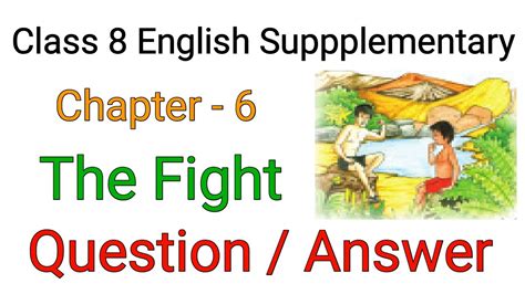 The Fight Question Answer