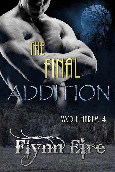 The Final Addition Wolf Harem 4