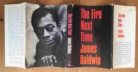 The Fire Next Time