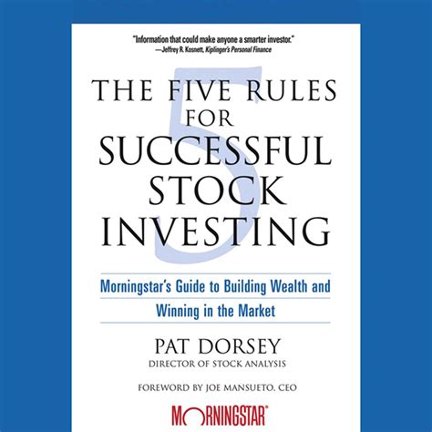 The Five Rules For Successful Stock Investing