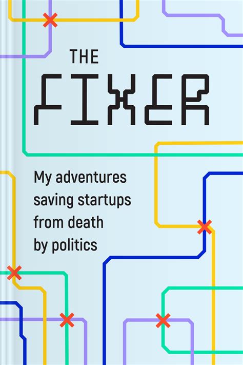 The Fixer Book Summary