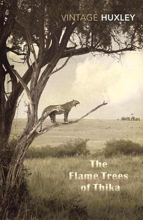 The Flame Trees Of Thika Elspeth Huxley