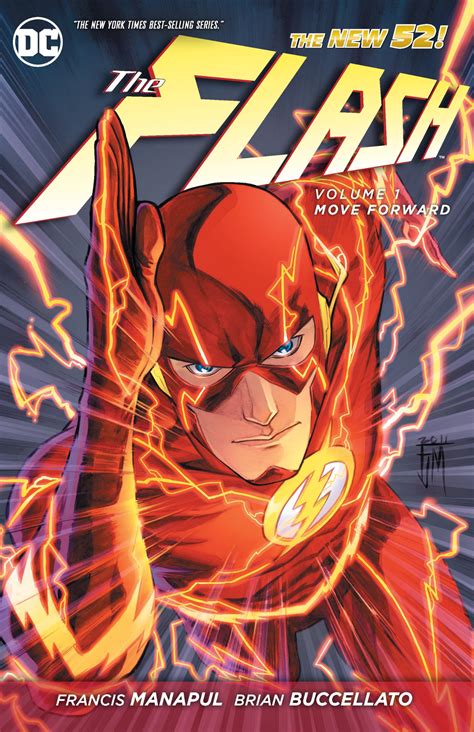 The Flash Volume 1: Move Forward T P ( The New 52) ( Flash ( D C Comics Numbered))