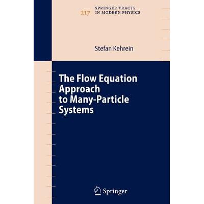 the flow equation approach to many particle syste
