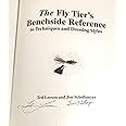 The Fly Tier S Benchside Reference In Techniques And Dressing Styles