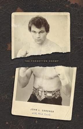 The Forgotten Champ: John L