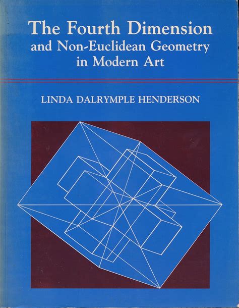 the fourth dimension and non euclidean geometry in modern art leonardo series