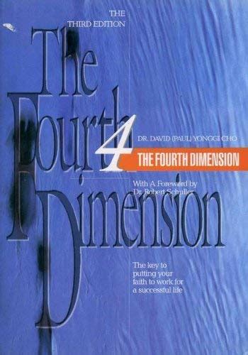 The Fourth Dimension By David Yonggi Cho Ruhulabdin