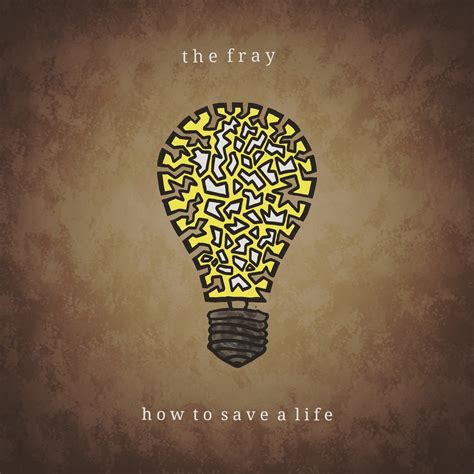The Fray How To Save