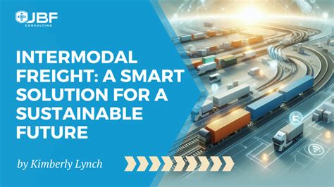 The Future Of Intermodal Freight Transport Operations Design And Policy Transport Economics Management And Policy