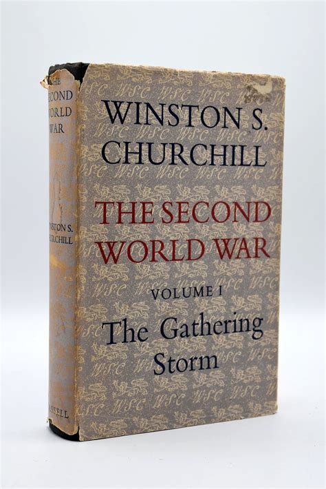 The Gathering Storm Second World War 1 Winston S Churchill