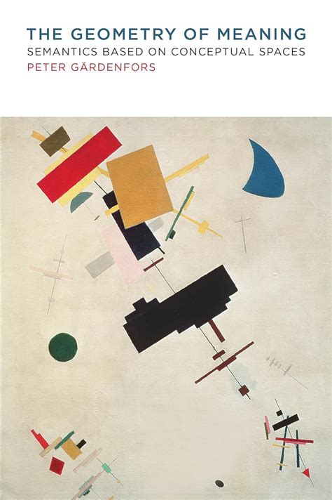 The Geometry Of Meaning Semantics Based On Concept
