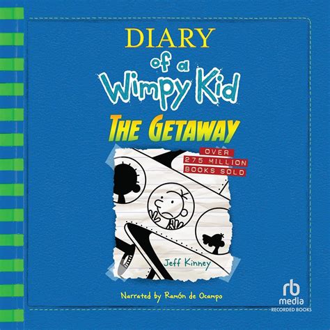 The Getaway ( Diary Of A Wimpy Kid Book 12)