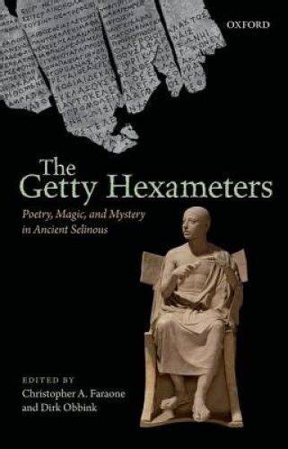 the getty hexameters poetry magic and mystery in a