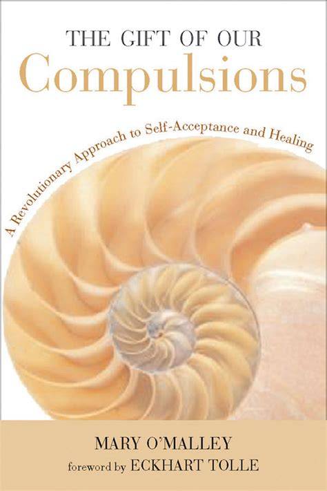 the gift of our compulsions a revolutionary appro